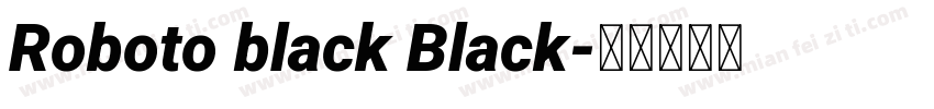 Roboto black Black字体转换